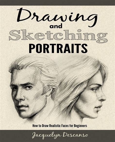 Drawing And Sketching Portraits How To Draw Realistic Portraits ...