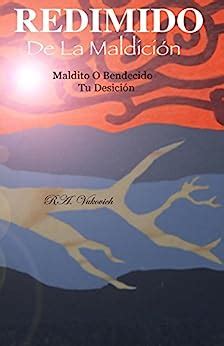 REDIMIDO De La Maldición: Maldecido O Bendecido Tu Desición (Spanish ...
