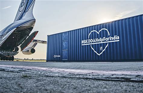Skoda’s purchase and logistics races to help India fight the pandemic ...