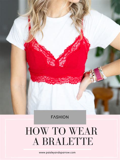 How to Wear a Bralette (15 Outfit Ideas for 2024) - Paisley & Sparrow