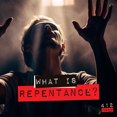 What is repentance? | 412teens.org