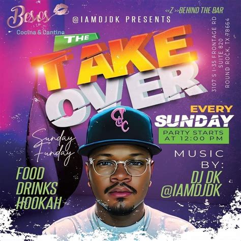 The Takeover: Sunday Funday at Besos, Besos Cocina & Cantina, Round ...