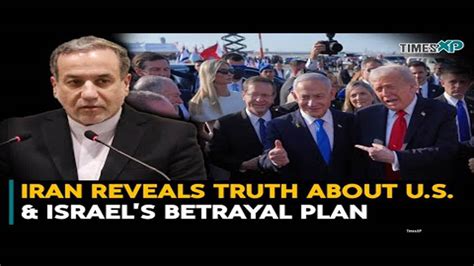 Iran Reveals Truth About U.S. & Israel’s Betrayal Plan, Warns To ...