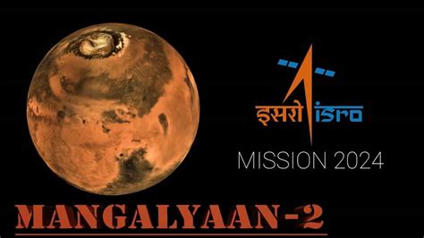 India once again sets sights on Mars, readies to launch Mangalyaan-2 ...