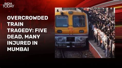 Five dead, several injured after falling from overcrowded train in Mumbai