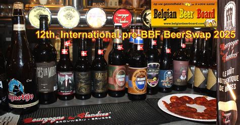12th. International pre-BBF BeerSwap 2025, Bourgogne des Flandres ...
