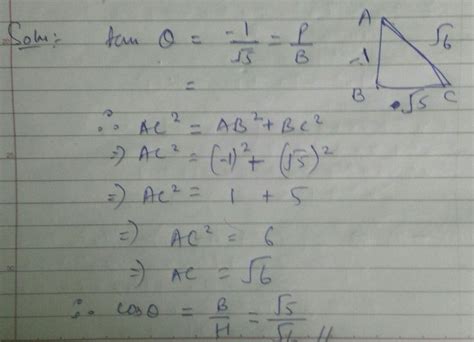 tan theta = - 1/root 5 then diagnose cos thetaDon't post anything else ...