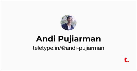 Andi Pujiarman — Teletype