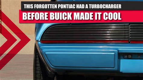 This Forgotten Pontiac Muscle Car Had A Turbocharger Before Buick Made It Cool