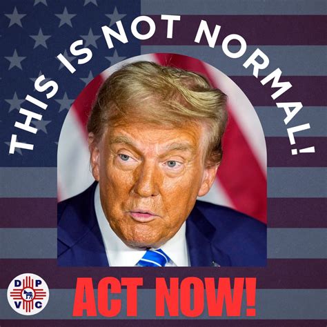 This is not normal!” - Democratic Party of Valencia County