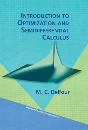 Buy Introduction to Optimization and Semidifferential Calculus Book ...