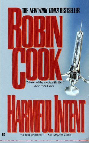 Harmful Intent (A Medical Thriller) eBook : Cook, Robin: Amazon.in ...