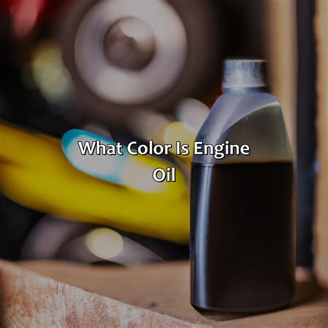 How To Check Engine Oil Color at Tamara Hall blog