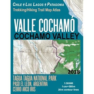 Valle Cochamo Cochamo Valley TrekkingHiking Trail | Ubuy India