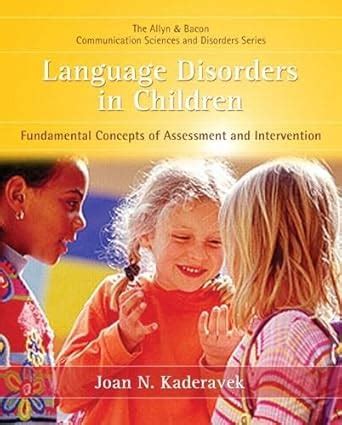 Buy Language Disorders in Children: Fundamental Concepts of Assessment ...
