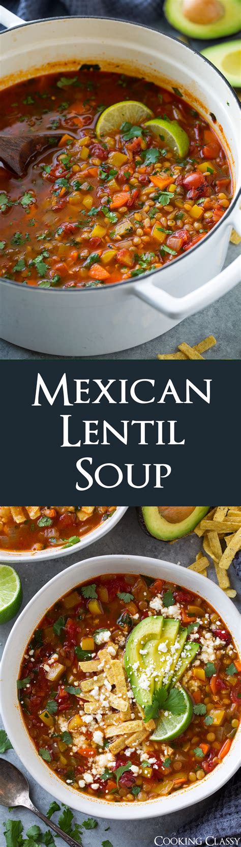 Mexican Lentil Soup - Cooking Classy