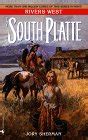 Buy South Platte: Rivers West Series (The Rivers West) Book Online at ...