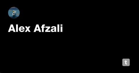 Alex Afzali — Teletype