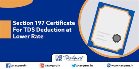 Section 197 Certificate For TDS Deduction at Lower Rate