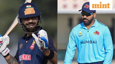 Vijay Hazare Trophy: When will Virat Kohli, Rohit Sharma play for state ...