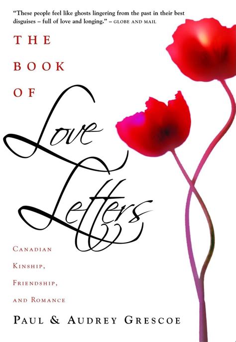 The Book Of Love Letters: Canadian Kinship, Friendship, And Romance ...