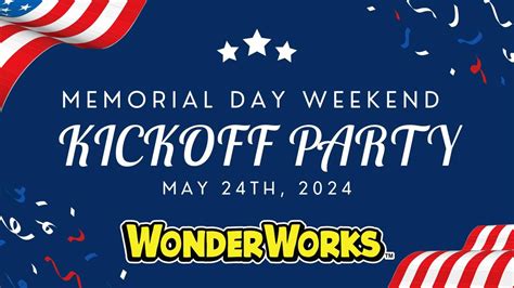 Memorial Day Weekend Kickoff Party at WonderWorks Destiny, WonderWorks ...