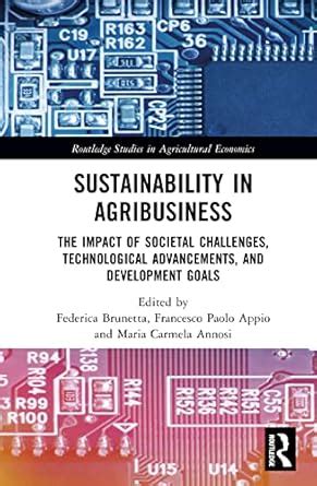 Sustainability in Agribusiness: The Impact of Societal Challenges ...