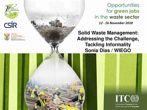 Solid Waste Management: Addressing the Challenge, Tackling Informality ...