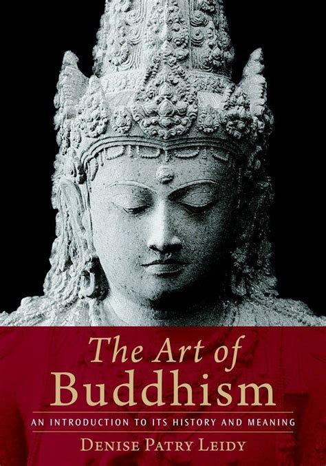 Buy The Art of Buddhism: An Introduction to Its History and Meaning ...