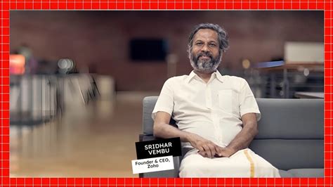 India needs tech companies that have $100B in revenue, not valuation: Zoho’s Sridhar Vembu ...