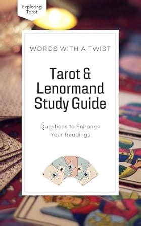 Tarot & Lenormand Study Guide: Questions to Enhance Your Readings ...