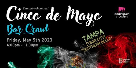 6th Annual Cinco de Mayo Bar Crawl - Tampa "Ybor" (Southern Belle ...