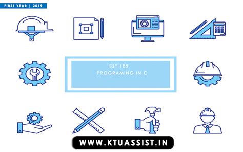 KTU EST102 PROGRAMING IN C STUDY MATERIALS | 2019 SCHEME - KTU ASSIST