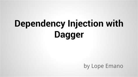Image result for Dagger Dependency Injection Java Tutorial