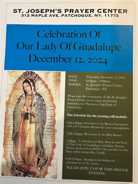 Feast of Our Lady of Guadalupe, St. Joseph's Prayer Center, Patchogue ...