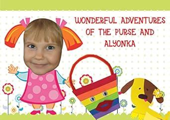 WONDERFUL ADVENTURES OF THE PURSE AND ALYONKA eBook : Myshko, Alyonka ...
