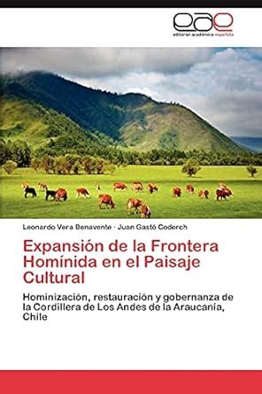 Expansión de la Frontera Homínida en el Paisaje Cultural : Vera ...