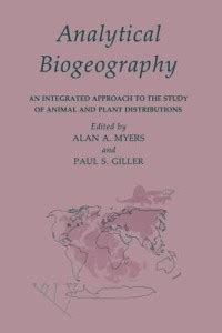 Analytical Biogeography: Buy Analytical Biogeography by Giller Paul at ...