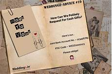 Polite Ways To Ask For Money As A Wedding Gift by Ways To Politely Ask For As A Wedding Gift Weddingz Polite Ways To Ask For Money As A Wedding Gift