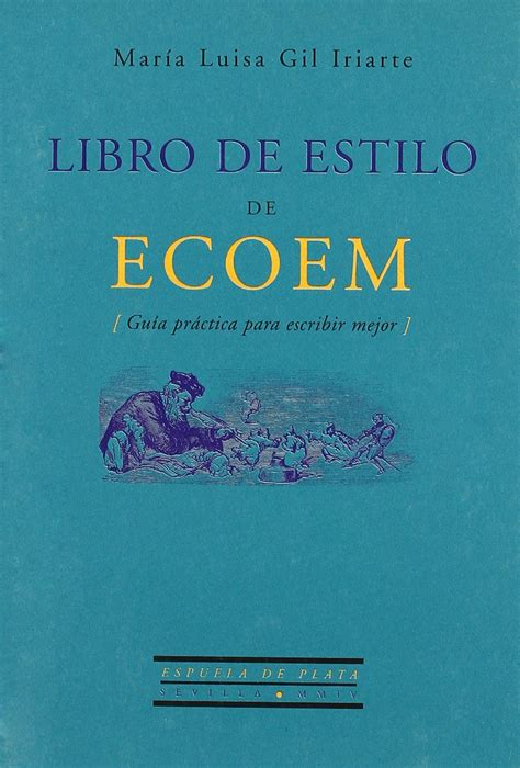 Buy Libro de estilo de ECOEM: (Guía práctica para escribir mejor) Book ...