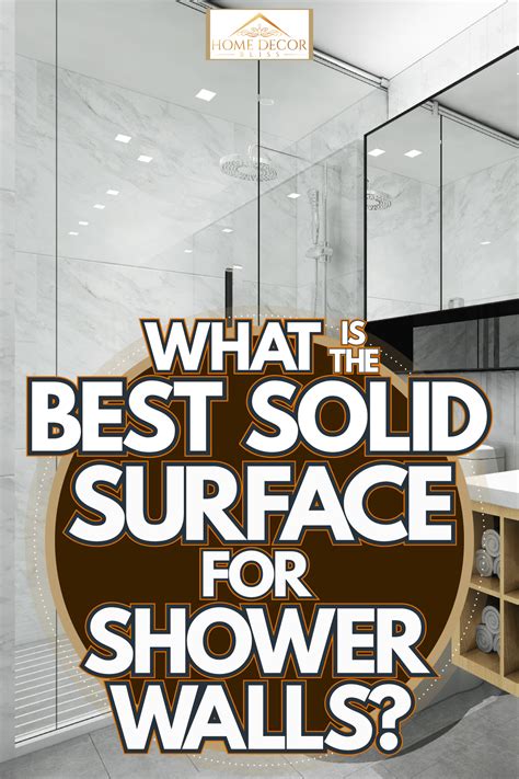 What is the best solid surface for shower walls – Artofit
