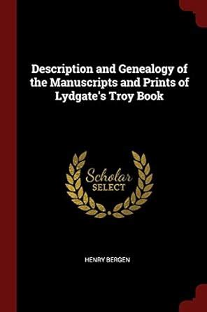 Buy Description and Genealogy of the Manuscripts and Prints of Lydgate ...