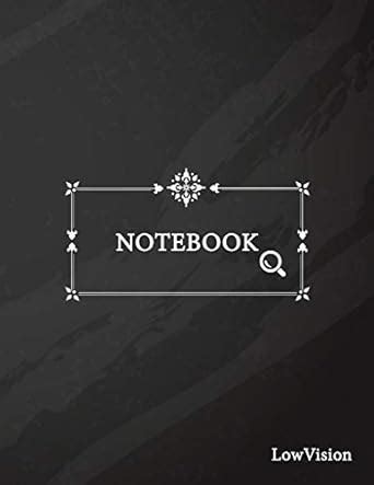 Low Vision Notebook: Bold Line White Paper For Low Vision, Visually ...