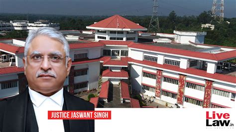 Breaking: Centre Notifies Appointment Of Justice Jaswant Singh As Chief ...