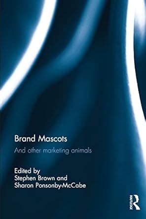 Buy Brand Mascots: And Other Marketing Animals Book Online at Low ...