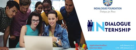 Indialogue Internship Program 2017 - Indialogue Foundation
