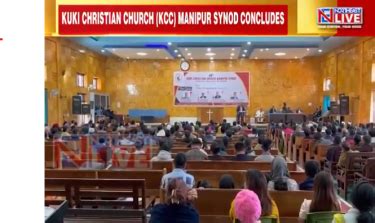 Kuki Christian church concludes 46th assembly with focus on unity amid ...