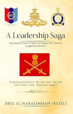 A Leadership Saga: My Journey From a Cadet to Deputy Dir General ...