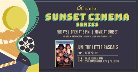 The Little Rascals: 2024 OC Parks Sunset Cinema, 3300 State College ...