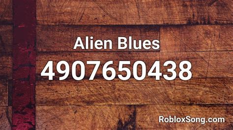 Image result for Alien Blues Roblox Song ID